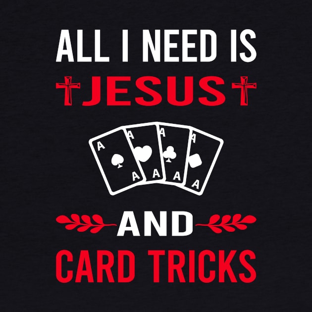 I Need Jesus And Card Manipulation Trick Tricks by Bourguignon Aror